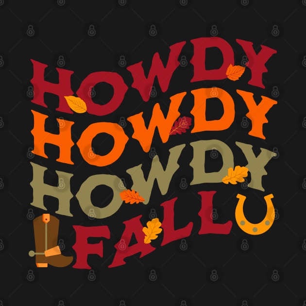 Howdy Fall Yall by TeaTimeTs