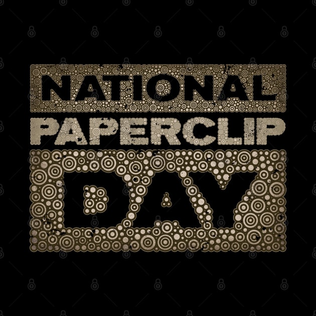 NATIONAL PAPERCLIP DAY by pbdotman