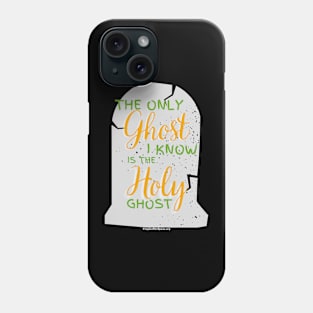 Holy Ghost Phone Case