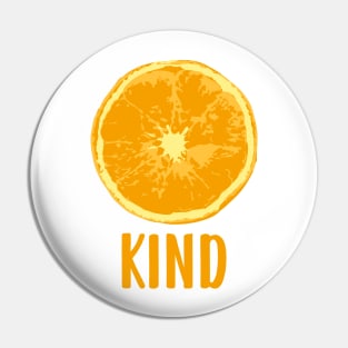 Orange Be Kind Pin