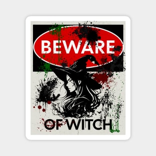 Beware of Witch Sign Magnet