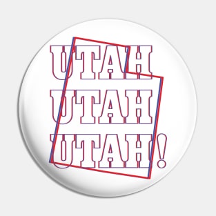 Utah, Utah, Utah! Pin