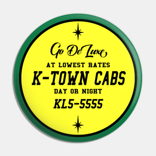 K-Town Cabs Pin