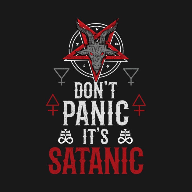 Don't Panic It's Satanic - Baphomet 666 Occult by biNutz