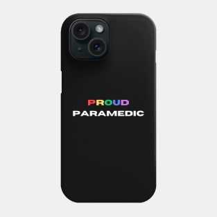 Proud paramedic Phone Case