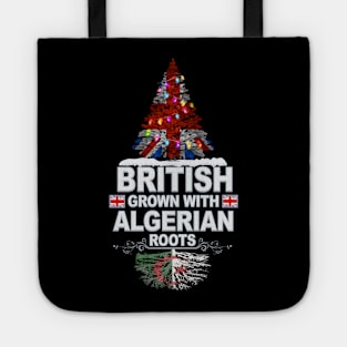 British Grown With Algerian Roots - Gift for Algerian With Roots From Algeria Tote