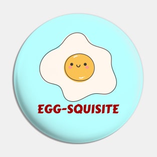 Egg-squisite | Egg Pun Pin