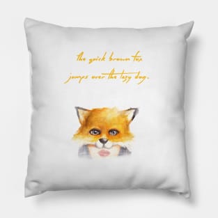 the quick brown fox Pillow