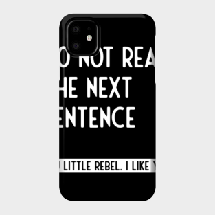 Funny Sayings Phone Cases Iphone And Android Teepublic
