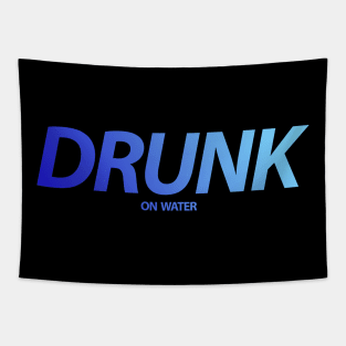 Drunk On Water Hydro Homies Blue Gradient Tapestry