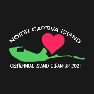 North Captiva Centennial Clean-Up T-shirt T-Shirt