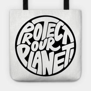 Protect our planet Tote