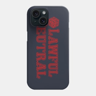 Lawful Neutral Phone Case