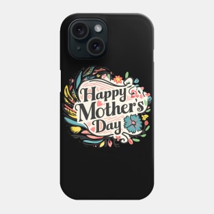 Happy mothers day, fun flowers vintage print shirt Phone Case