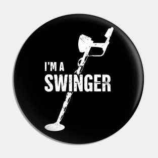 Swinger | Funny Metal Detecting Pin