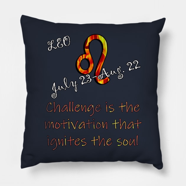 Leo Birthday Gifts for July & August Birthday Quotes Zodiac Sign Leo Pillow by tamdevo1