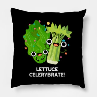 Lettuce Celerybrate Cute Veggie Pun Pillow