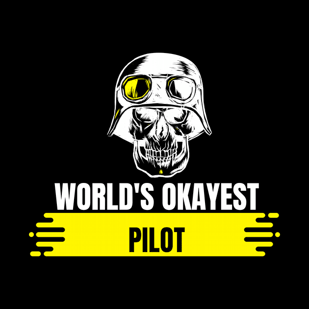World's Okayest Pilot by Dogefellas
