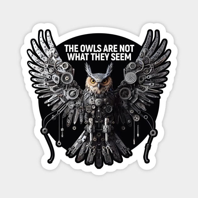 The owls are not what they seem. Beware! Magnet by MrPila