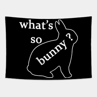 What's So Bunny - Typography Design Tapestry