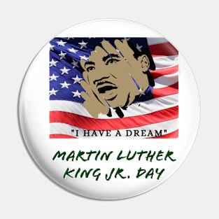 Martin Luther King Jr Day Pin