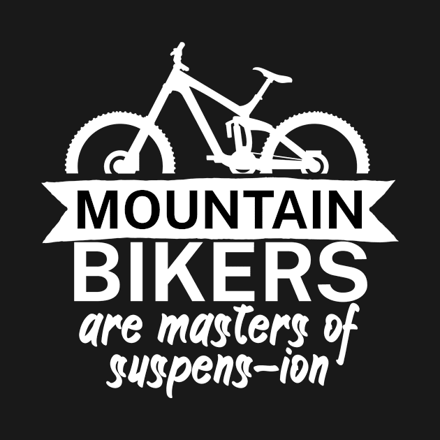 Mountain bikers are masters of suspens ion by maxcode