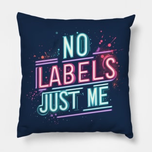 No Labels Just Me Matching Be You Self Esteem Gender Fluid Pillow