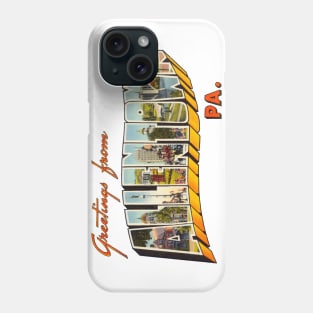 Greetings from Allentown Pennsylvania Phone Case