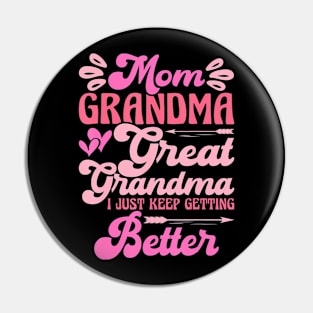 Mom Grandma Great Grandma  Trending Mother's Day Pin