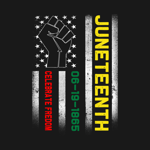 Discover Juneteenth Celebrates Freedom Black African American Juneteenth T-Shirts