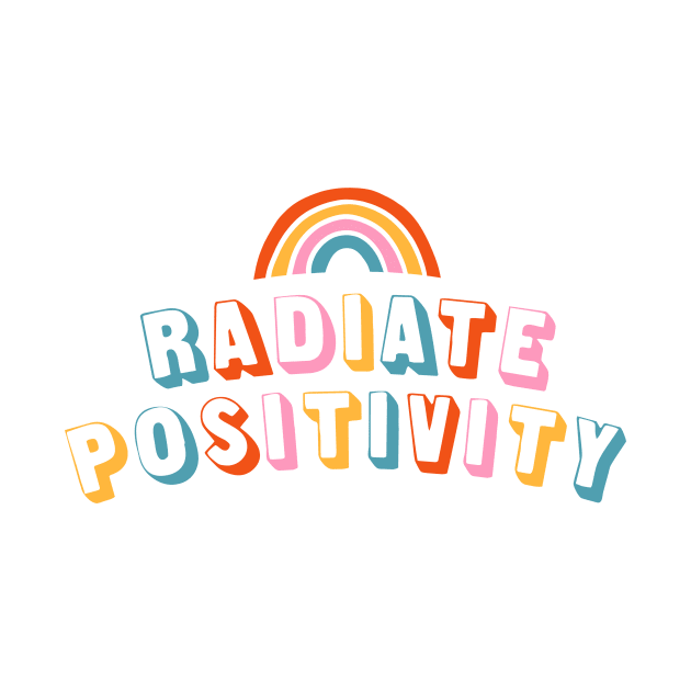 Radiate Positivity by Tobe_Fonseca