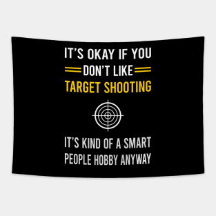 Smart People Hobby Target Shooting Tapestry