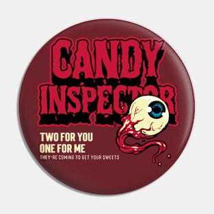 Candy Inspector Pin