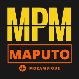 MPM - Maputo airport code T-Shirt