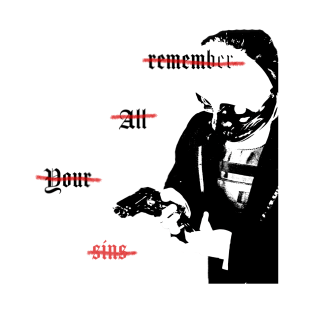 Remember Our Sins T-Shirt