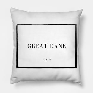 Great Dane Dad Pillow