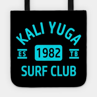 Surf The Kali Yuga Tote