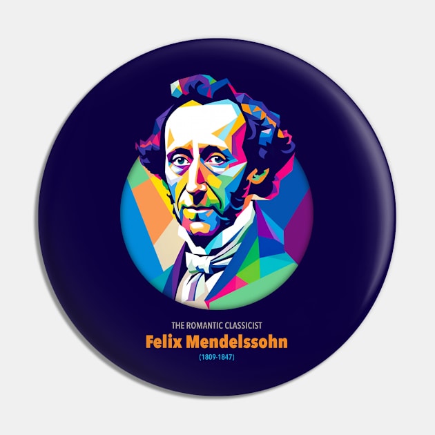 Felix Mendelssohn WPAP Pin by BAJAJU