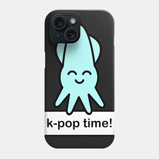 Cute Squid | K-Pop Time Phone Case by MeatMan