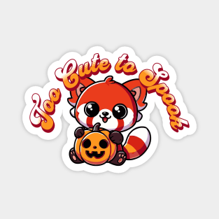 Halloween Red Panda Too Cute to Spook Cute Red Panda Pumpkin Magnet