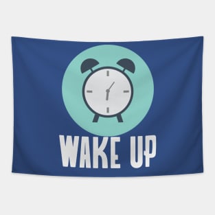 Wake Up Tapestry