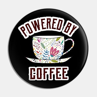 POWERED By Coffee Pin