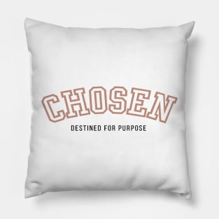 Chosen Pillow