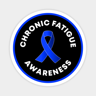 Chronic Fatigue Syndrome - Disability Awareness Magnet