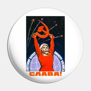 Space will be ours! - Russian Propoganda Pin