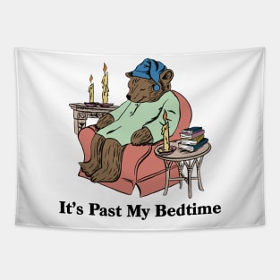 It's Past My Bed Time Bedtime Bear Tapestry