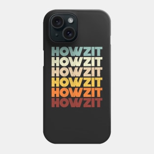 Howzit Classic South Africa Greeting Hello Pattern Phone Case