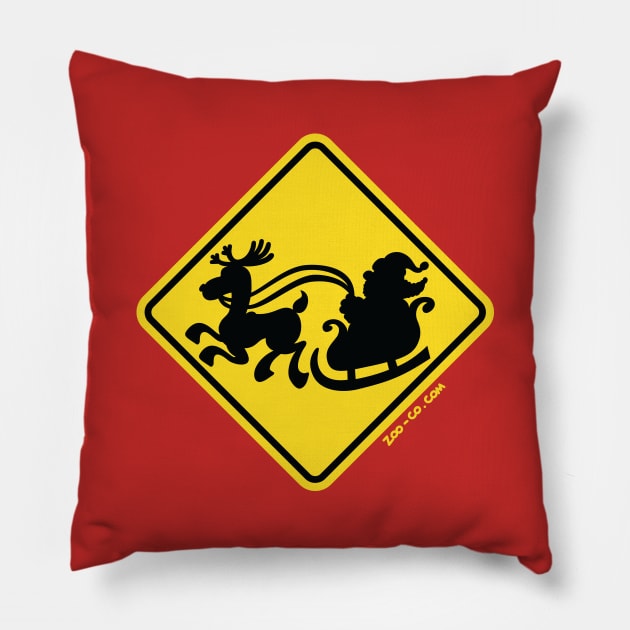 Warning Santa Claus on the road! Christmas is around the corner! Pillow by zooco