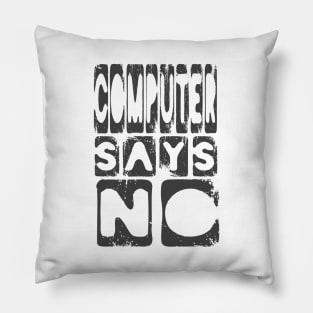 Funny Computer humor slogan Pillow