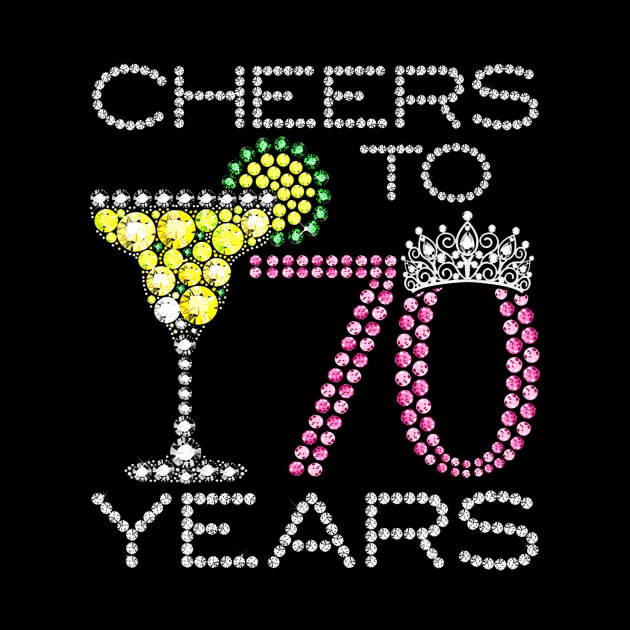 Queen Princess Cheers To 70 Years Old Happy Birthday To Me by Cortes1